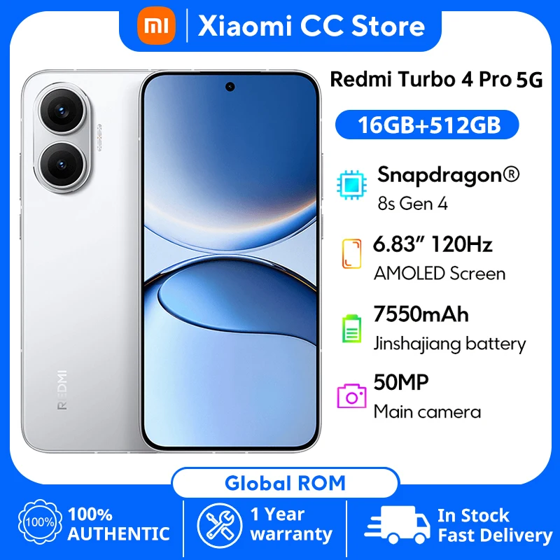Global ROM  Redmi Turbo 4 Pro 5G 16+512GB  6.83” Snapdragon 8s Gen4 120Hz 50MP Google Support  7550mAh/90W Xiaomi HyperOS 2