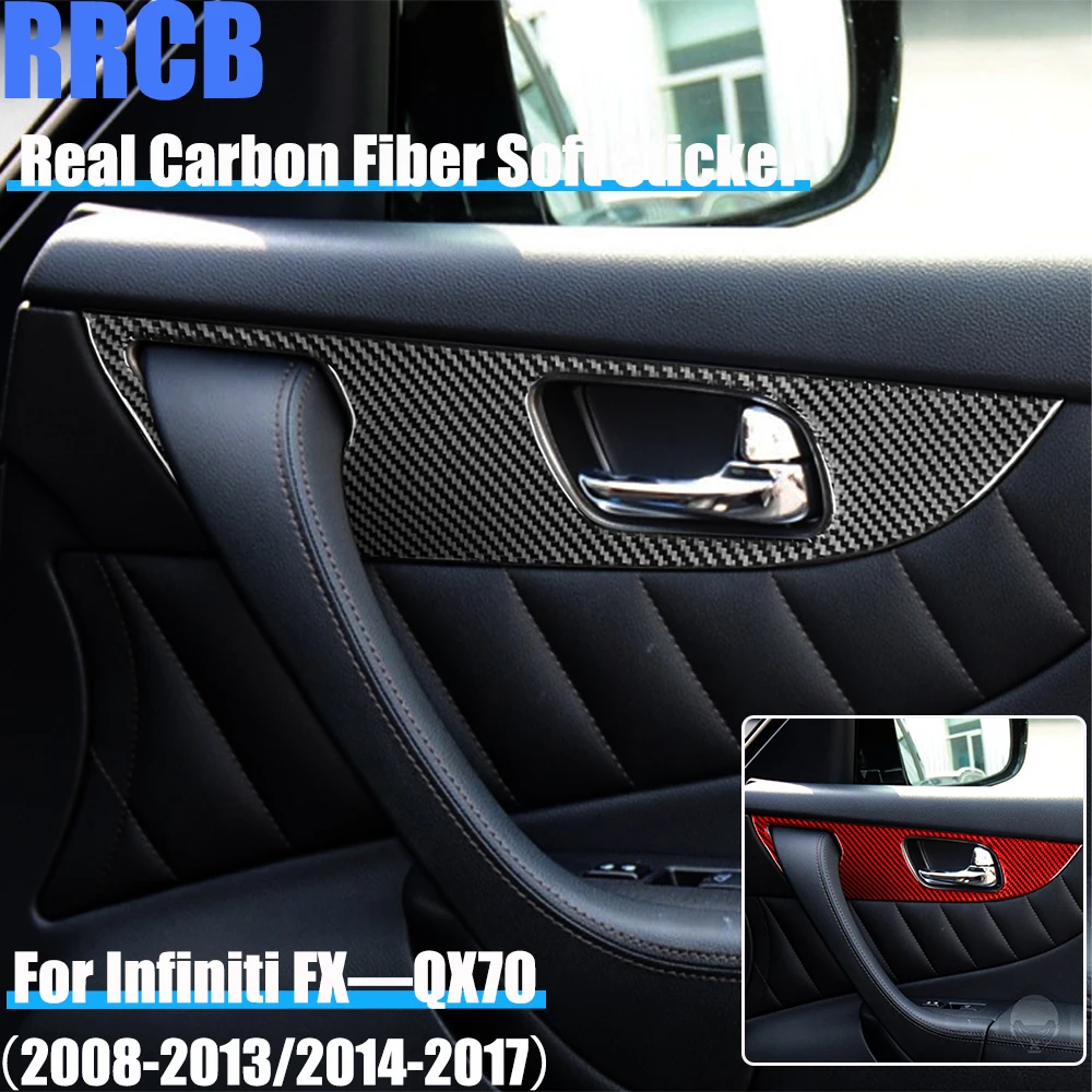 

Real Carbon Fiber Car Accessories Door Panel Decorative Cover Soft Sticker For Infiniti FX35 FX37 FX50 2008-2013 QX70 2014-2017