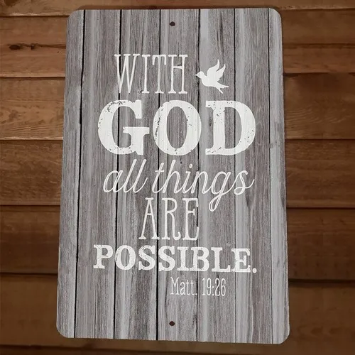 Matthew 19:26 Bible Verse With God All Things Are Possible  Metal Wall Sign