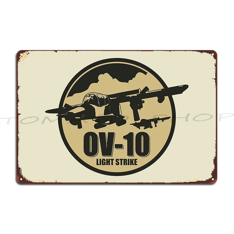 Ov 10 Bronco American Plane Cutout Silhouette Metal Plaque Wall Cave Design Printing Cinema Designer  Tin Sign Poster