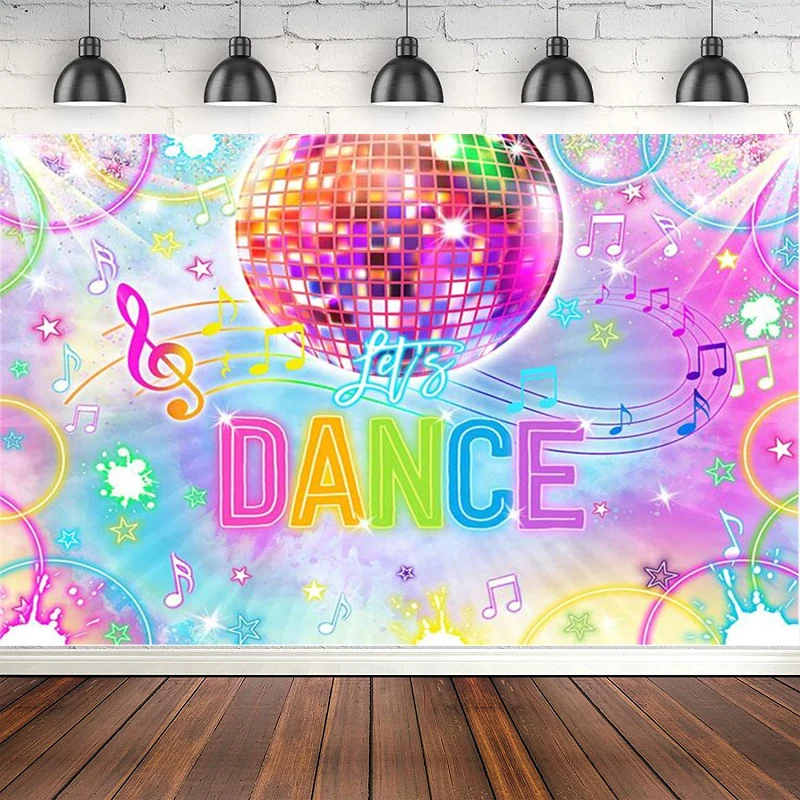 

Let's Dance Photography Backdrop Disco Birthday Party Decor Background Crazy Neon Hippie Supplies Banner Photo Studio Poster