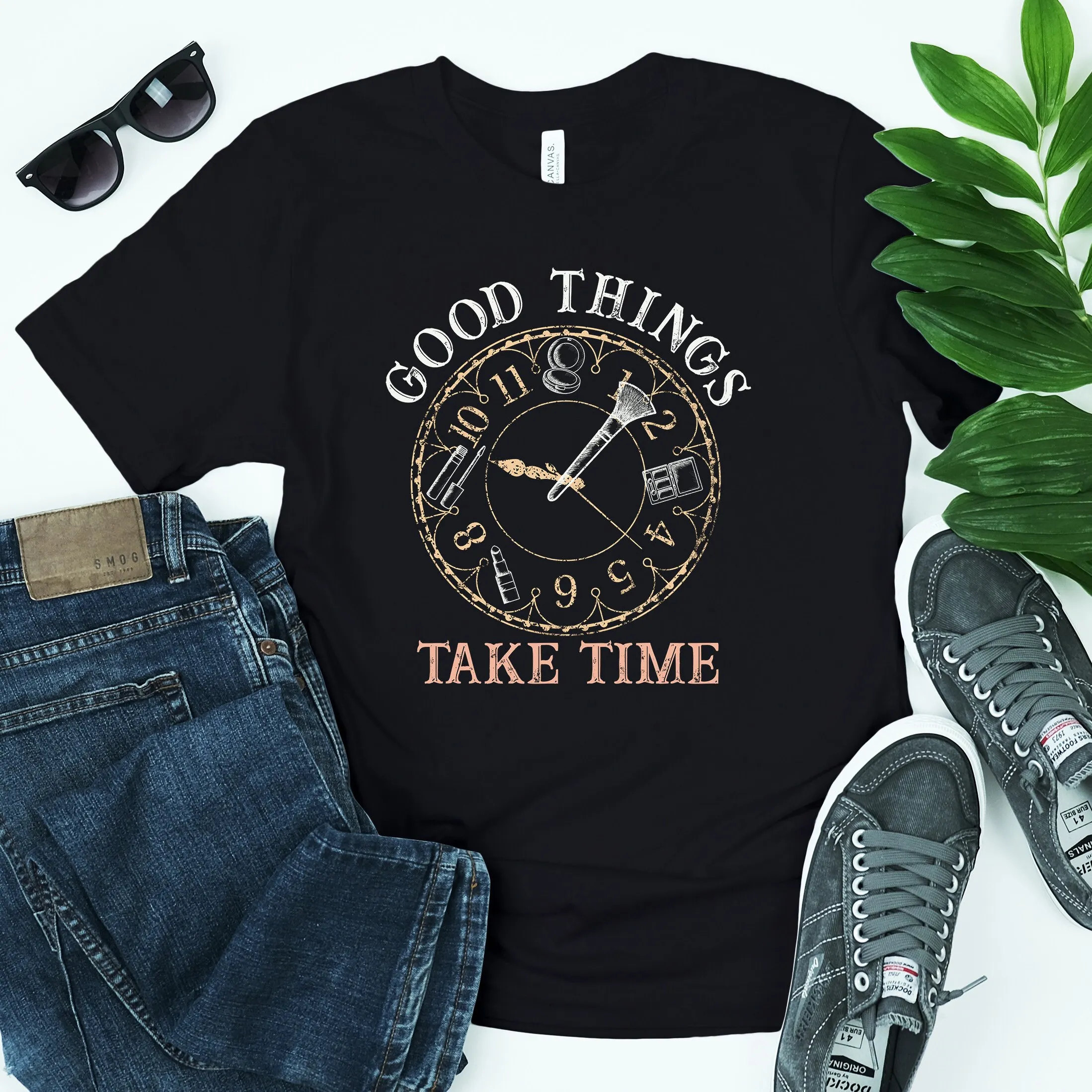 Makeup Artist T Shirt Clock Art Good Things Take Time Beautician