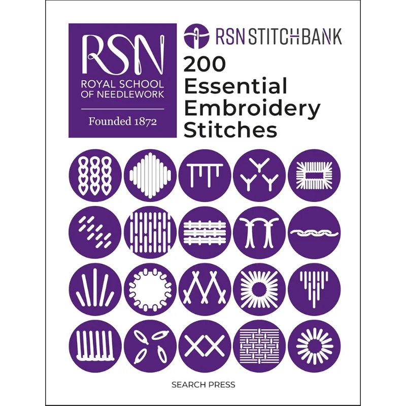 

Rsn Stitch Bank 200 Essential Embroidery Stitches The Royal School Of Needlework KayWilliams Susan Search Press 9781800922860