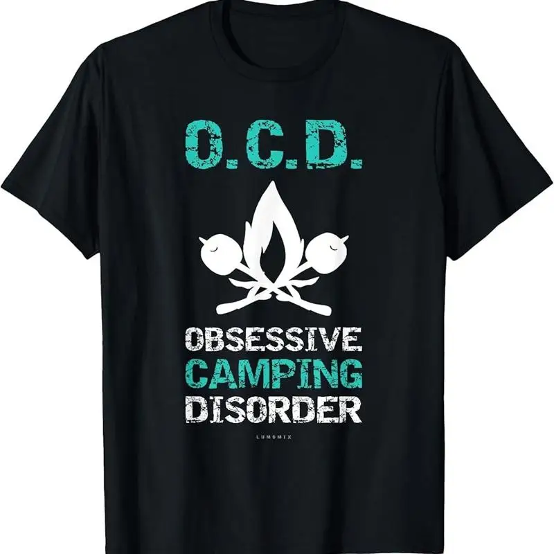 

Funny Camping T Shirt Ocd Obsessive Disorder