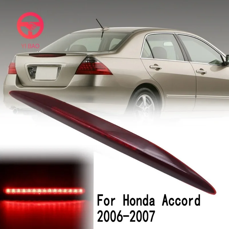 34270-SDA-H11 Car Accessories LED High Mount Stop Light Additional 3rd Brake Lamp For Honda Accord CM4/CM5 2006-2007