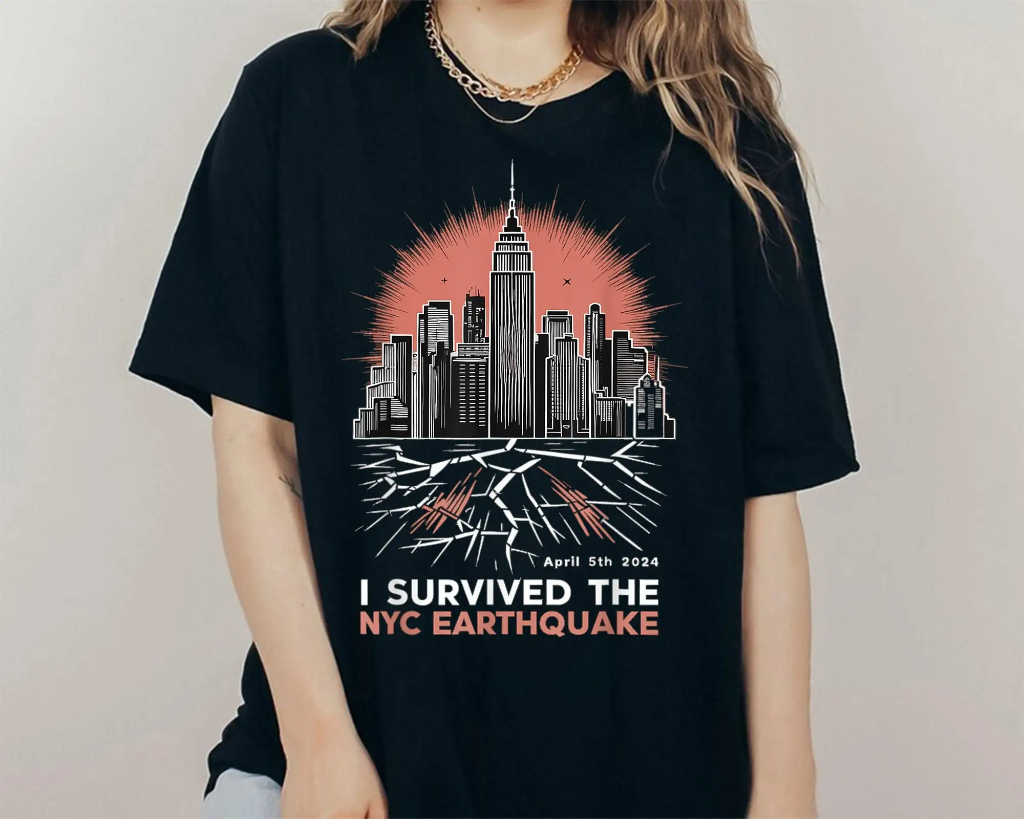 Funny Earthquake T Shirt 2024 New York City Survivor Yorker April Skyline