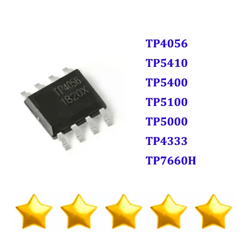 50PCS TP4056 TP5410 TP5400 TP5100 TP5000 TP4333 TP7660H SMD Brand New Original Authentic Charger Power IC Chip