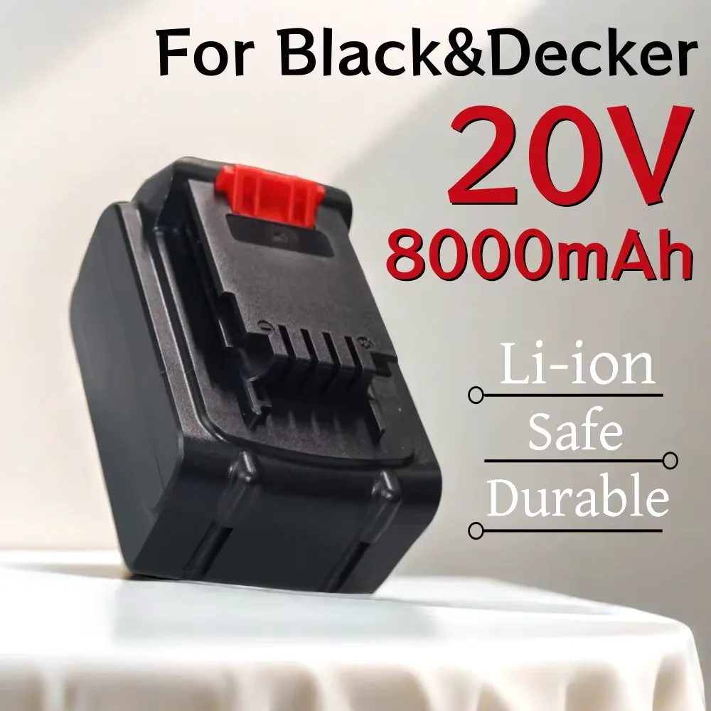 

For Black&Decker LB20 LBX20 LBXR20 Cordless drill Replacement Battery 20V 8000mAh Li-ion Rechargeable Battery