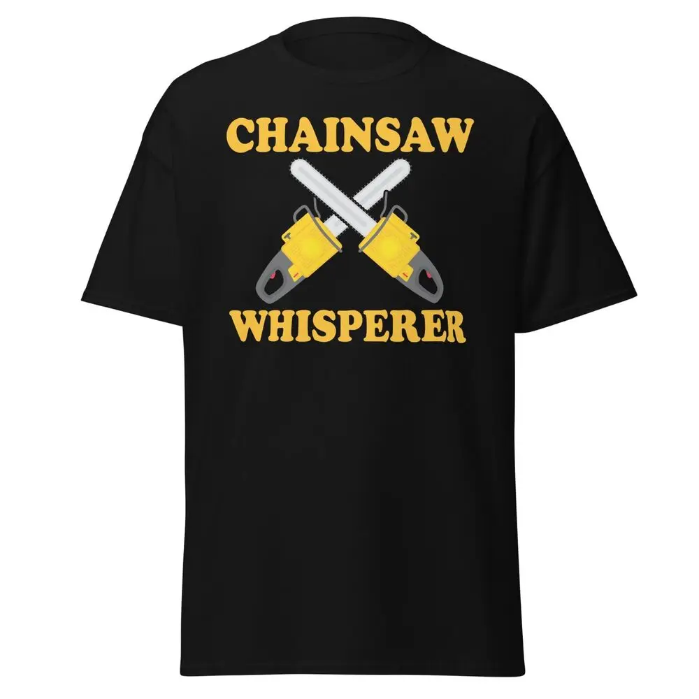 Chainsaw Whisperer Logger Woodworker Men's Cotton T-Shirt Arborist Gift Tee