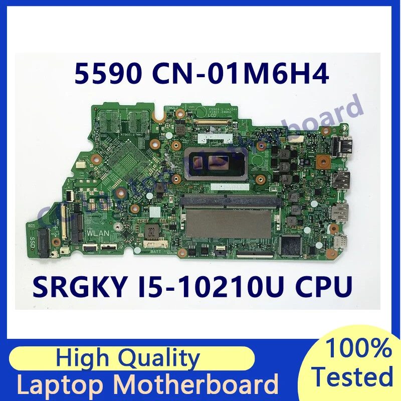 CN-01M6H4 01M6H4 1M6H4 Mainboard For Dell 5590 Laptop Motherboard With SRGKY I5-10210U CPU 100% Full Tested Working Well