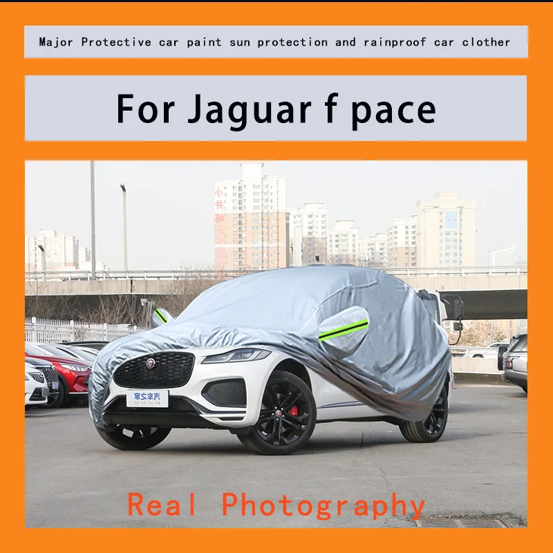 

Suitable for Jaguar f pace rainproof, snow proof, dust-proof and external protection of vehicles