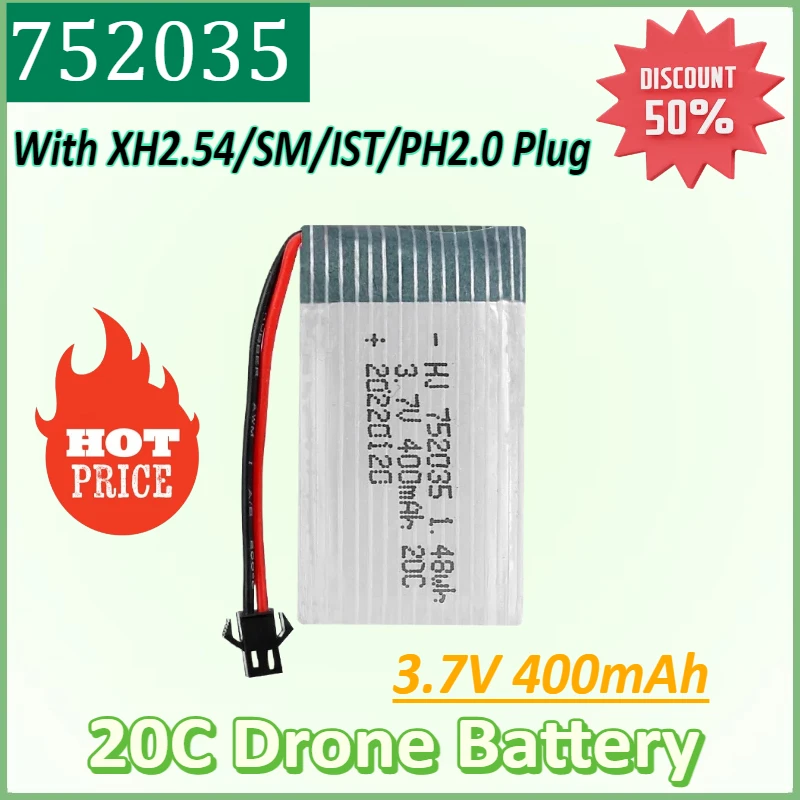 

New 752035 3.7V 400mAh Lipo Battery with XH2.54 SM JST PH2.0 Plug Aircraft Accessories High Magnification 20C Drone Battery