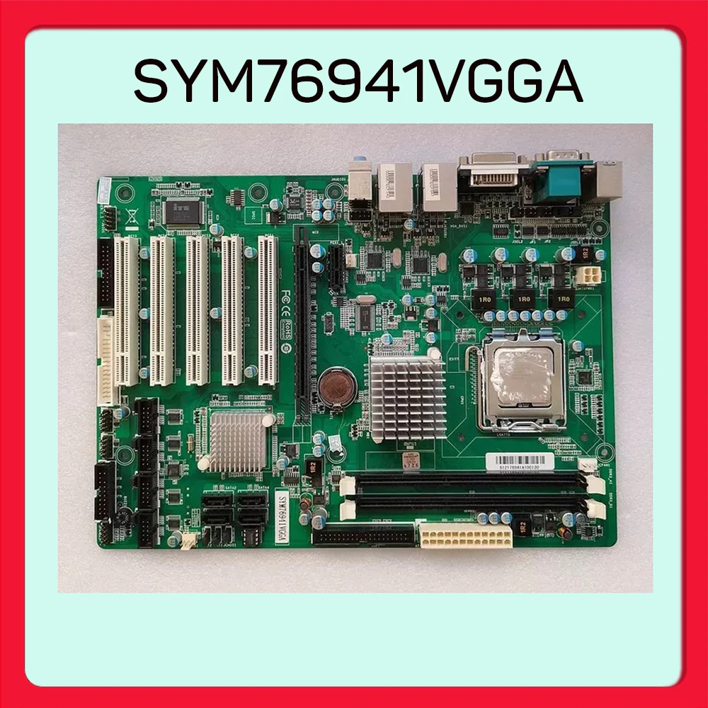 For Axiomtek Industrial Motherboard 775 Stitches SYM76941VGGA