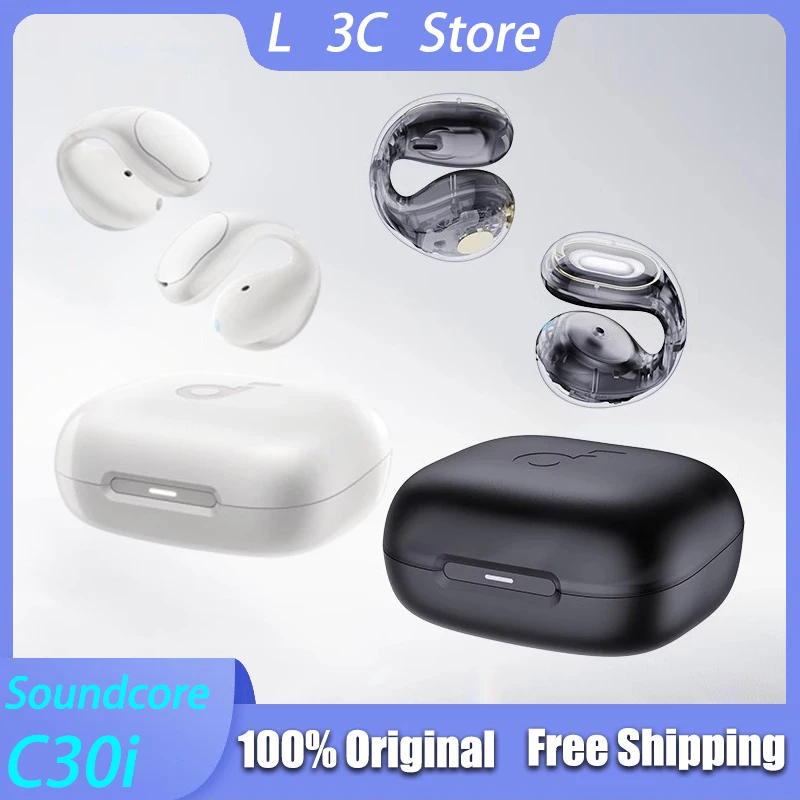 Soundcore C30i Open Ear Earbuds Bluetooth Wireless Earphone Long Endurance IPX4 Waterproof Custom Earbuds Clip-On Earphones