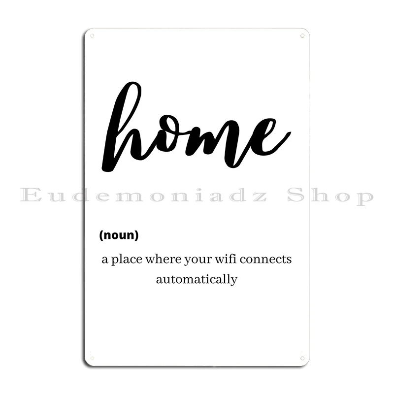 Home Wifi Connection Metal Plaque Poster Create Garage Decoration Garage Printing Cinema Tin Sign Poster