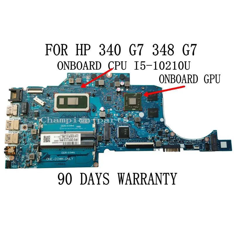 

MLLSE ORIGINAL For HP 340 G7 348 G7 Laptop Motherboard 6050A3126701-MB-A01 L81422-601 CPU I5-10210U 90 DAYS WARRANTY