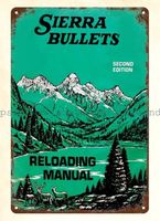 1978 Sierra Bullets Reloading firearm metal tin sign home garden wall accents