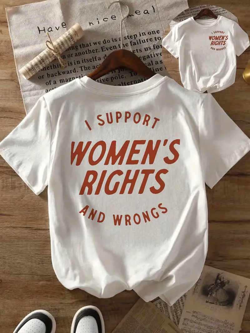 Lady's T-shirt,I Support Women's Rights and Wrongs Graphic T-Shirt, Casual Short Sleeve Crew Neck Top, Summer Daily Streetwear