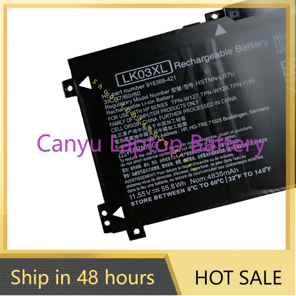 

2024 LK03XL Battery For HP envy 15 x360 15-bp 15-cn TPN-W127 W128 W129 W132 W134 HSTNN-LB7U HSTNN-UB7I HSTNN-IB8M LB8J 11.55V