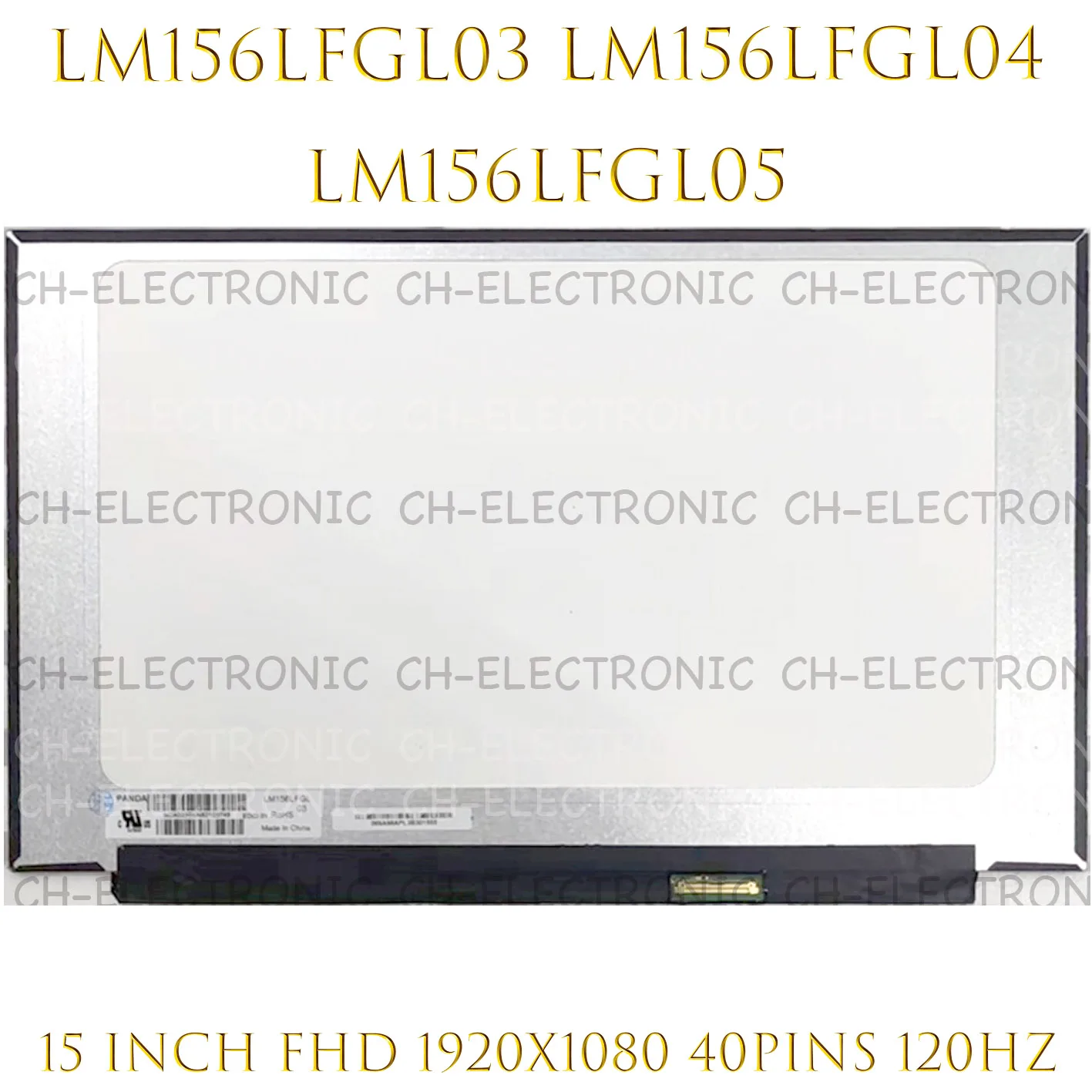 

15.6 INCH 120HZ LCD SCREEN For ASUS TUF FX505DV X571GT LM156LFGL03 LM156LFGL04 N156HRA-GAA 40PINS FHD 1920*1080 EDP IPS