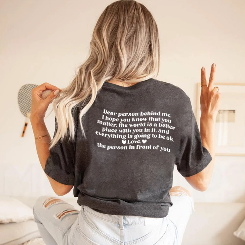 2026 Dear Person Behind Me T-Shirt Person Behind Me Short Sleeve Shirts Be Kind Tee You Matter Shirts Retro Mental Health Tops