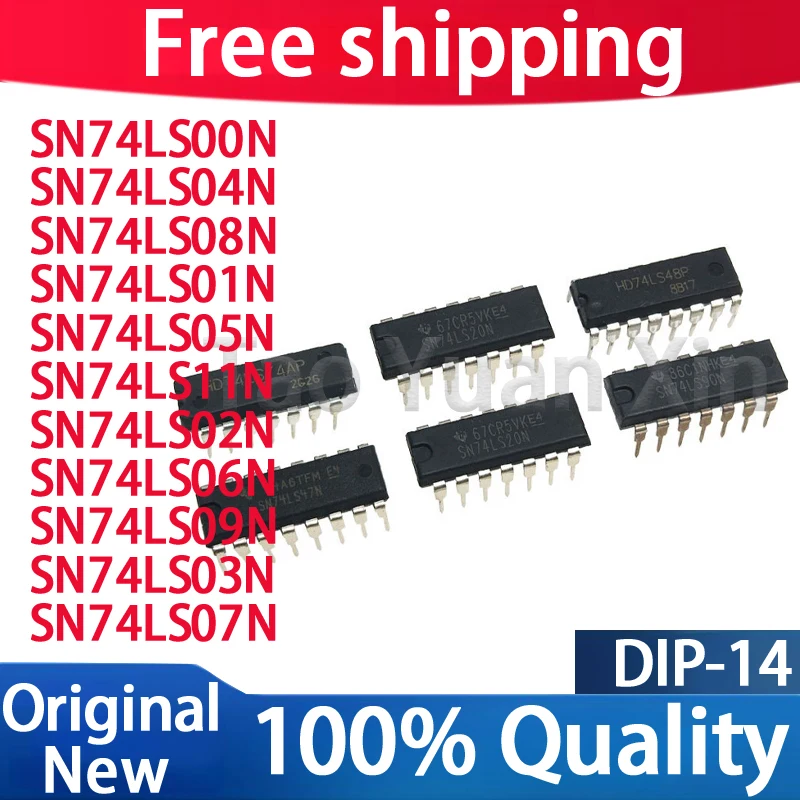 (10piece) 100% New SN74LS00N SN74LS01N SN74LS02N SN74LS03N SN74LS04N SN74LS05N SN74LS06N SN74LS07N SN74LS08N SN74LS09N SN74LS11N