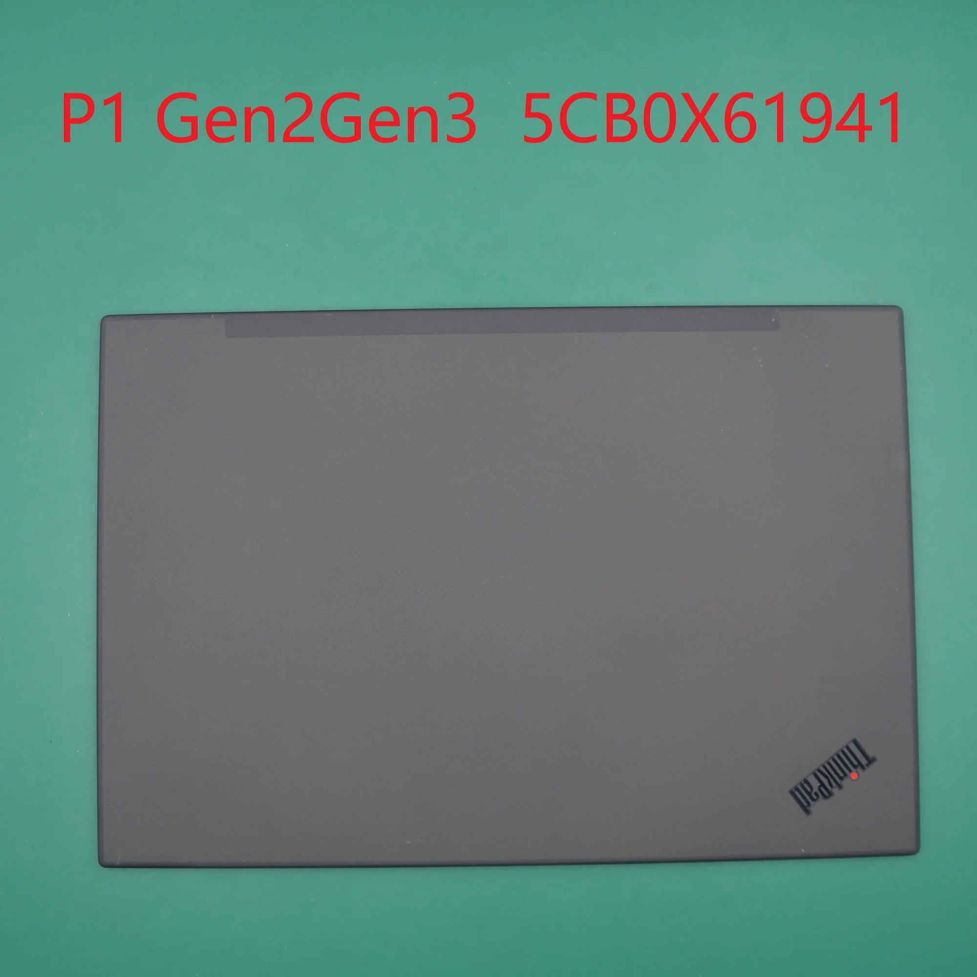 LCD Rear ASM IR cover Top casefor ThinkPad P1 Gen2 20QT 20QU Gen3 20TH 20TJ UHD 5CB0X61941 02XR059 02XR060 5CB0X61937 NEW