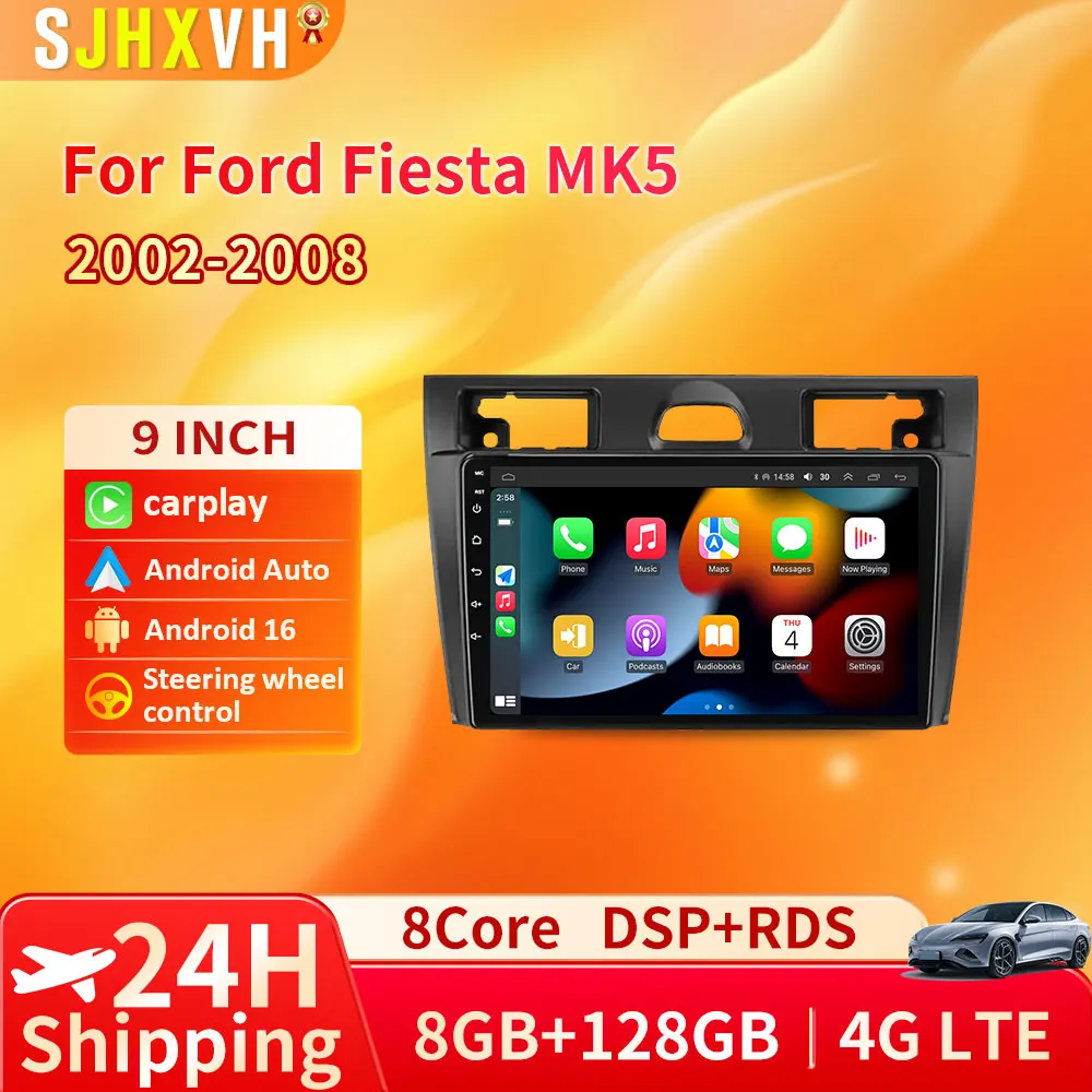 

For Ford Fiesta Mk VI 5 Mk5 2002-2008 android Car Radio Multimedia Player Navigation GPS Wireless Carplay Android 16 Auto