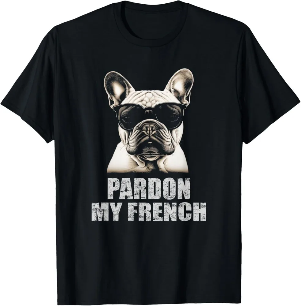 Футболка с капюшоном Pardon My French Bulldog Frenchie Lover.