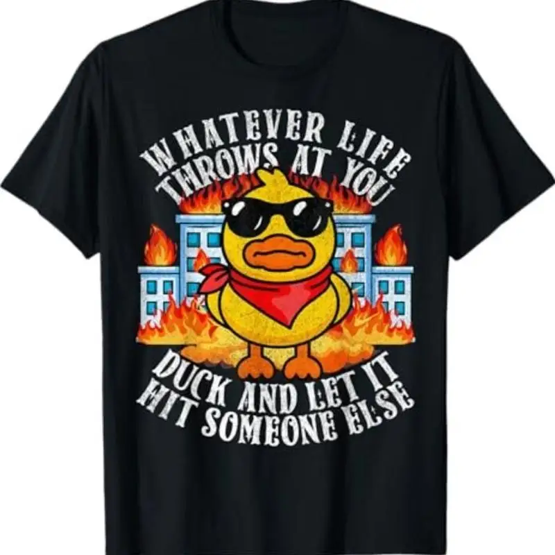 

Sarcastic Funny Duck T Shirt Joke Quote Humor Meme
