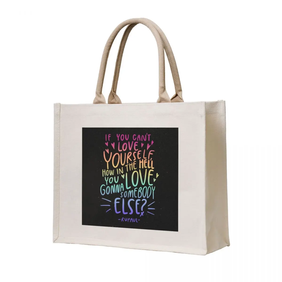 

If You Can't Love Yourself.. RuPaul Quote Tote Bag bag luxury women shopper bags for women tote bag woman tote bags men