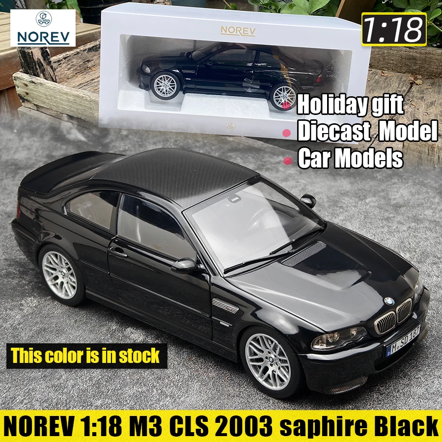 

NOREV литая под давлением модель 1:18 M3 E46 CLS 2003, сапфировая черная металлическая модель автомобиля, коллекция украшений