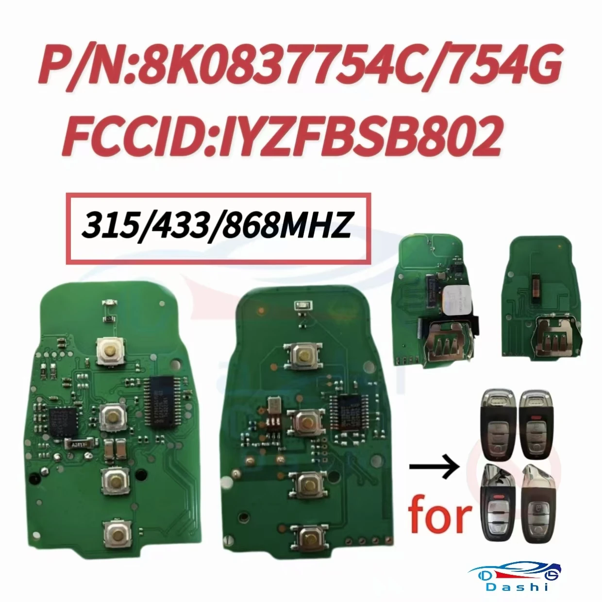 

PCB board 315/433/868Mhz 8T0959754C/8T0959754J Remote Car Key Circuit Board 3/4Button For Audi Q5 A8/A7/A6/A5/A4L S5/S4 RS5/RS4