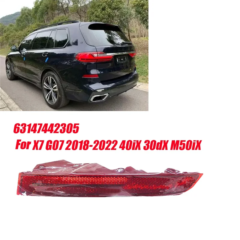 

Left Rear Bumper Reflector W/ Fog Light 63147442305 For BMW X7 G07 2018-2022 40IX 30DX M50IX Reflector Fog Light Assy-A65M