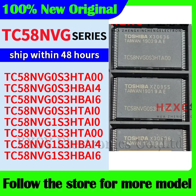 TC58NVG0S3HTA00 TC58NVG0S3HBAI4 TC58NVG0S3HBAI6 TC58NVG0S3HTAI0 TC58NVG1S3HTAI0 TC58NVG1S3HTA00 TC58NVG1S3HBAI6 TC58NVG1S3HBAI4