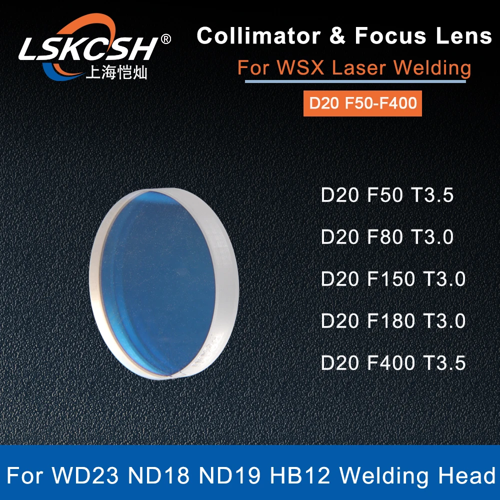 

LSKCSH Fiber Laser Collimating /Focus Lens D20F50 F80 F180 Collimator For WSX Laser WD23 ND18 ND19 HB12 Welding Cleaning Head