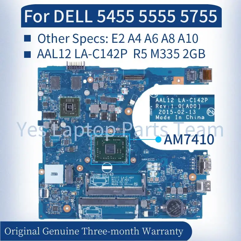 AAL12 LA-C142P For DELL Inspiron 5455 5755 5555 Laptop Mainboard E2 A4 A6 A8 A10 09J3FV 0GFDVC 0VJRMW 0PDGN Notebook Motherboard