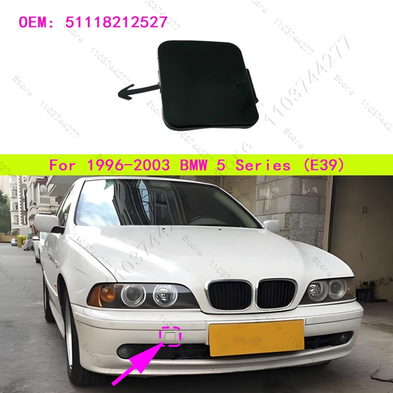 For 1996-2003 BMW 525i 528i 530i 540i 540iP (E39) Front Bumper Tow Hook Eye Cover Cap 51118212527