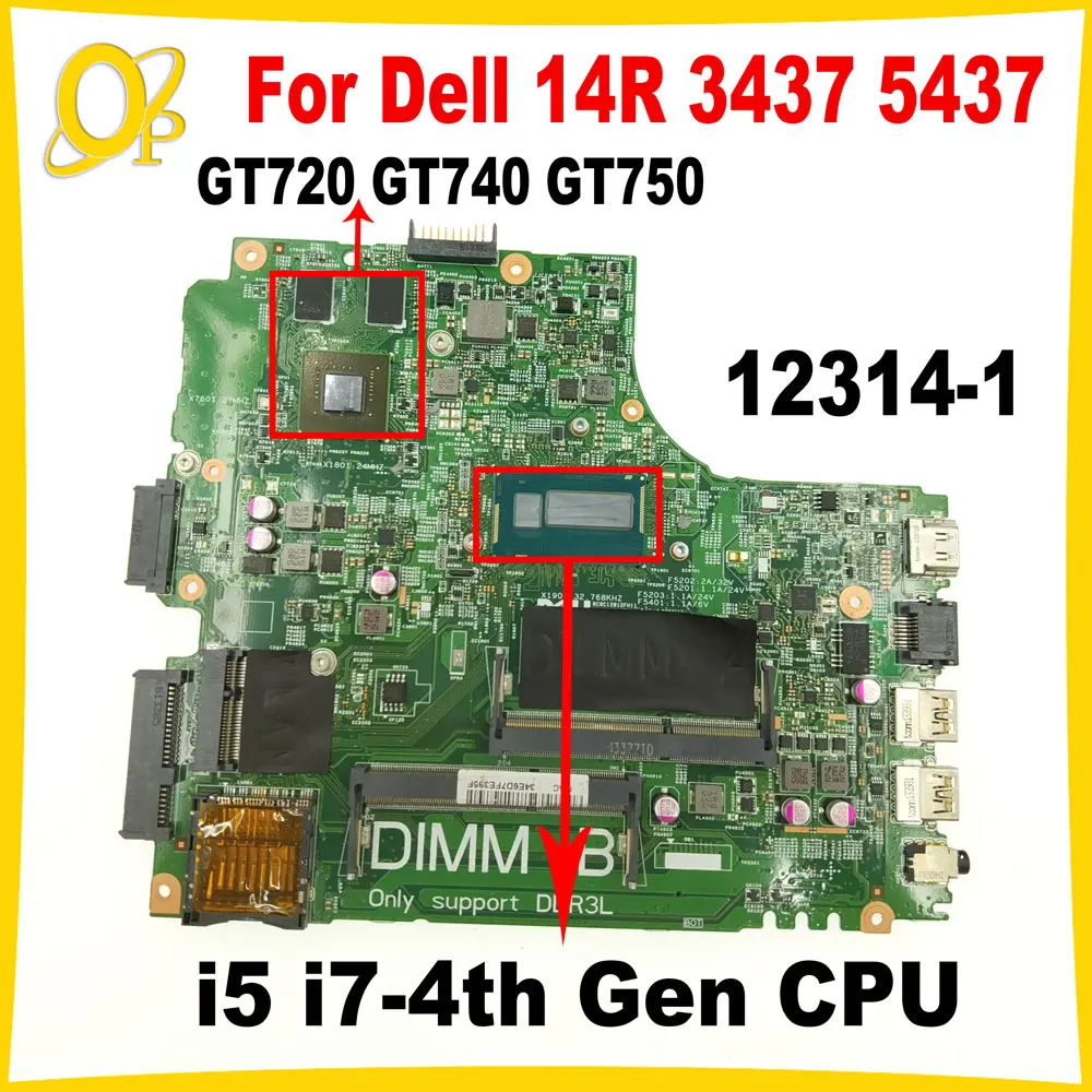 

DOE40-HSW 12314-1 12307-2 для Dell 14R 3437 5437 материнская плата для ноутбука с i5 i7-4th Gen CPU GT720/740/750 GPU DDR3 полностью протестирована
