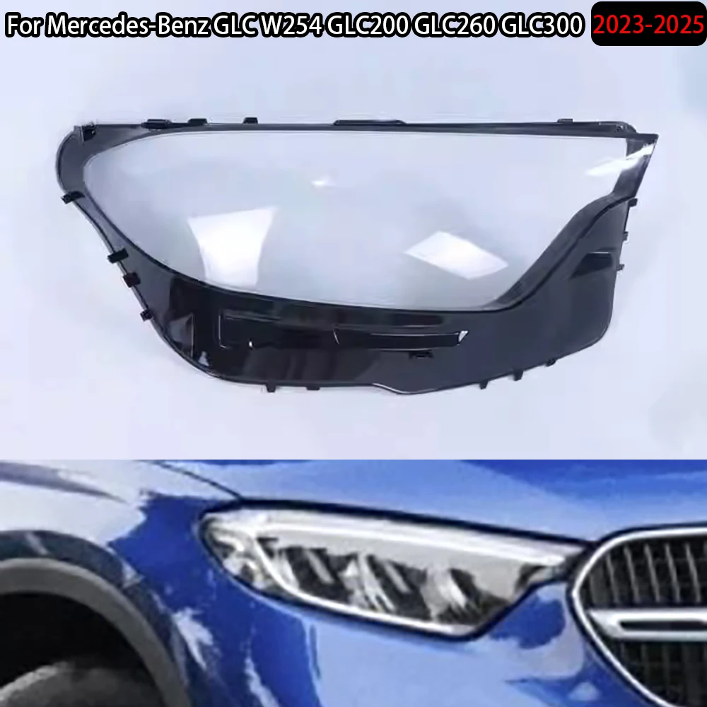 

For Mercedes-Benz GLC W254 GLC200 GLC260 GLC300 2023-2025 Front Headlight Cover Transparent Lampshade Headlamp Shell Plexiglass