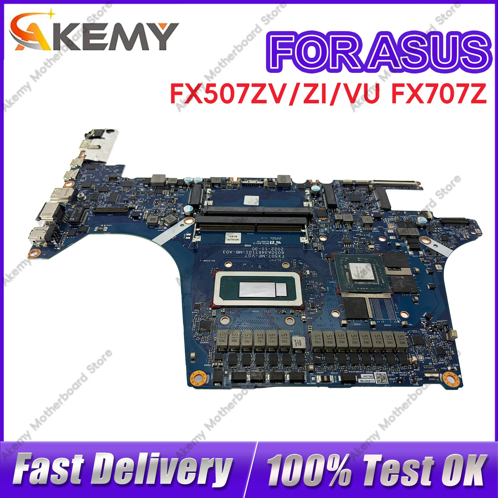 

6050A3467101 Laptop Motherboard For ASUS FX507VU FX507VI FX507VV FX707VU FX507ZU FX507ZV Mainboard With 12th Gen i5 i7 i9 fast