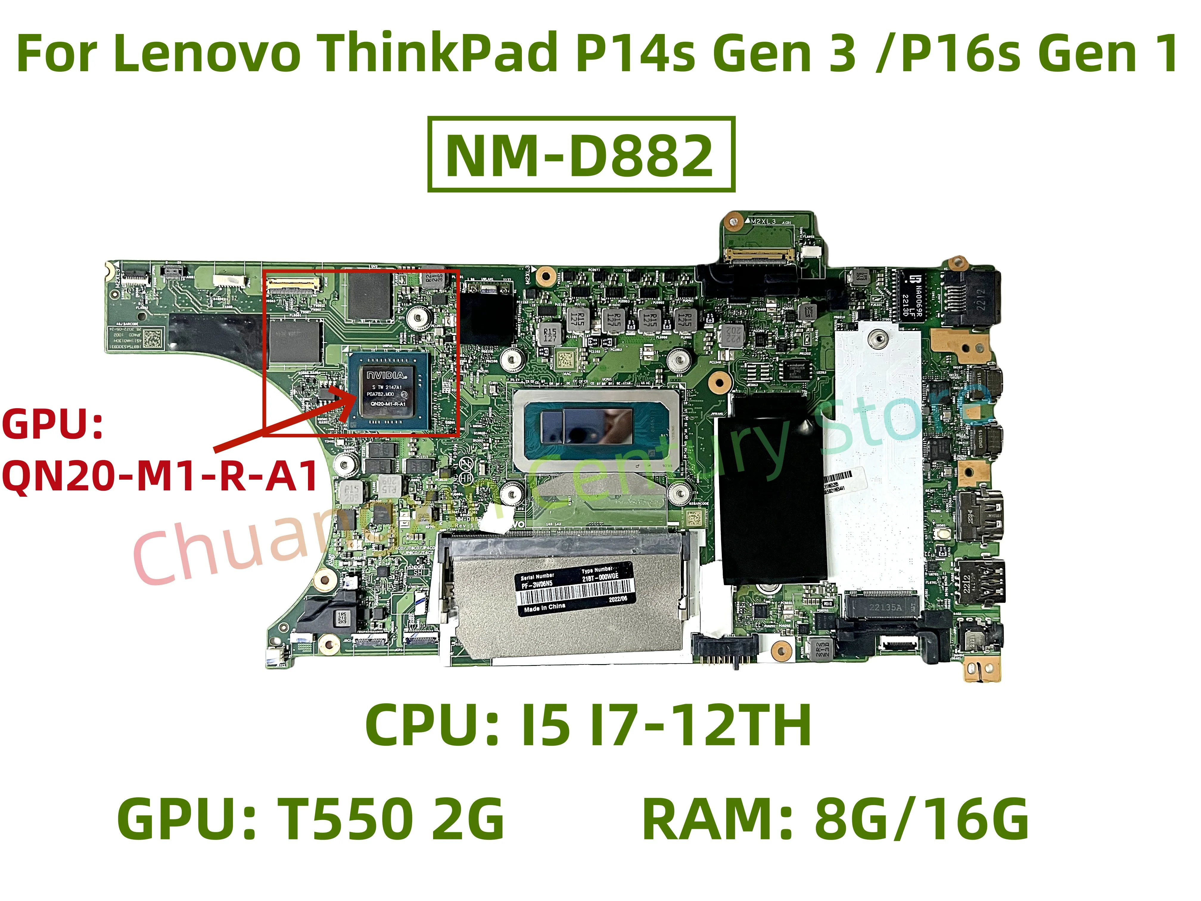 NM-D882 motherboard for Lenovo ThinkPad P14s Gen 3 /P16s Gen 1 Laptop with CPU: I5 I7-12TH GPU: T550 2G RAM: 8G/16G 100% test ok