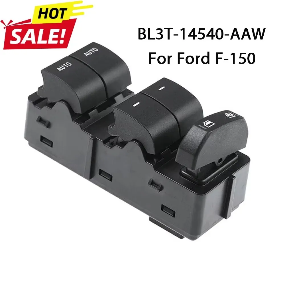 

Master Power Window Door Switch Control Button for Ford F-150 2010-2014 BL3T-14540-AAW BL3T14540AAW Auto Parts