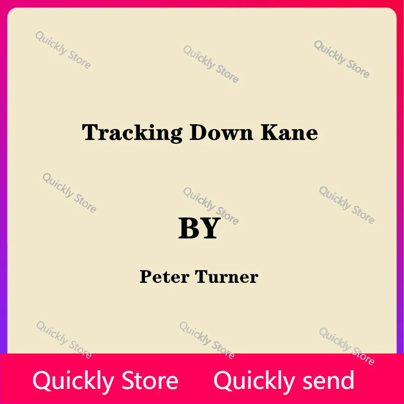 

2025 Tracking Down Kane by Peter Turner - Magic tricks (Instant Download)