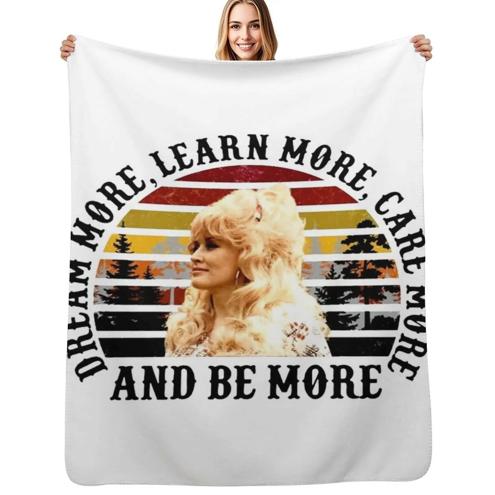 

AND BE MORE PARTON LEARN MORE Throw Blanket Moving Beach Blankets