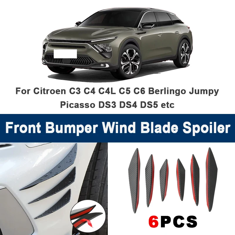 

6pcs Front Bumper Lip Side Splitter Fins Wind blade Spoiler - For Citroen C3 C4 C4L C5 C6 Berlingo Jumpy Picasso DS3 DS4 DS5 etc