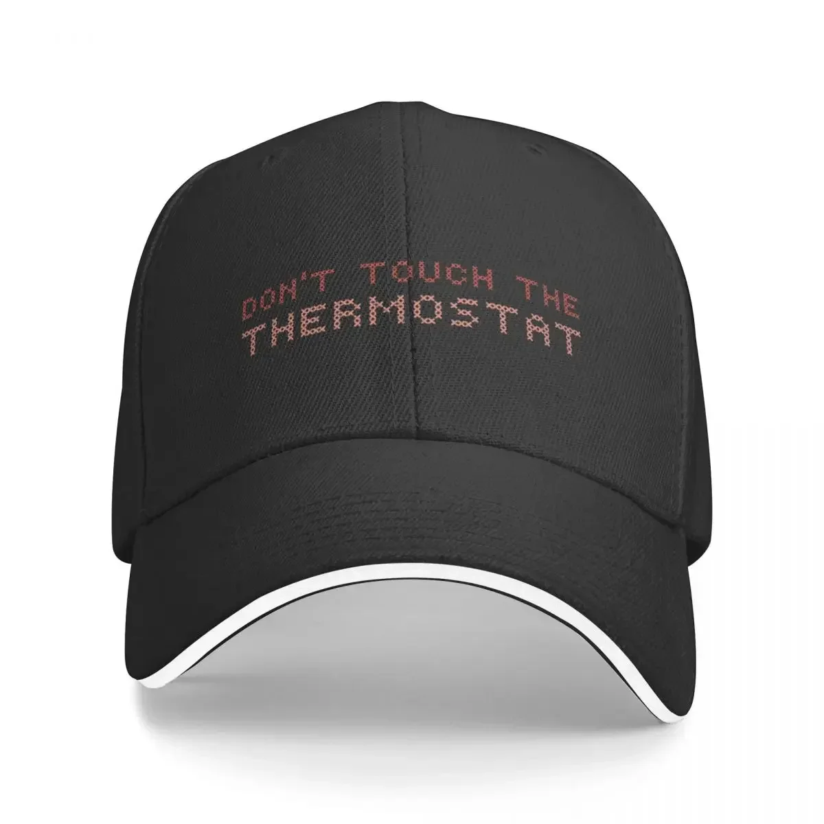 Don’t touch the thermostat Baseball Cap Sun Hat For Children tactical cap fishing hat Hat Luxury Brand Men Luxury Brand Women's