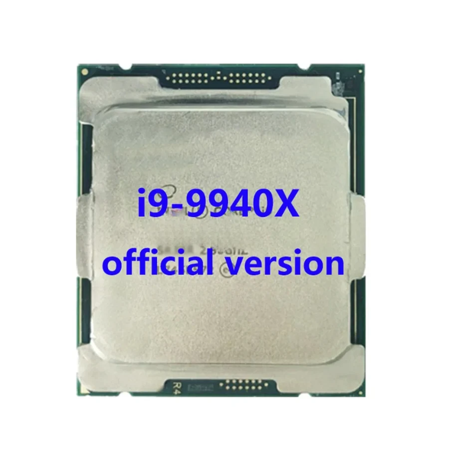 

INTER core i9-9940x I9-9940x SR3NH processor 14C/28T 3.3GHZ 165W for 19.25MBserver CPU PK 7920X