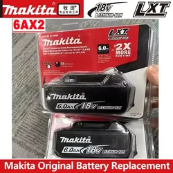 100% Original Makita 6Ah/5Ah/3Ah for Makita 18V Battery BL1830B BL1850B BL1850 BL1840 BL1860 BL1815 Replacement Lithium Battery