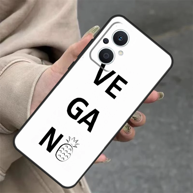 LOVE VEGGIE Vegetarian Quotes VEGAN Case For OPPO Reno 11 11F 10 Pro 4Z 5Z 8T 5 6 7 8 Lite OPPO Find X5 X6 Pro X2 X3 Lite Cover